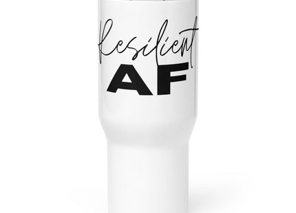 "Resilient AF" Travel Mug: Strength and Style on the Go