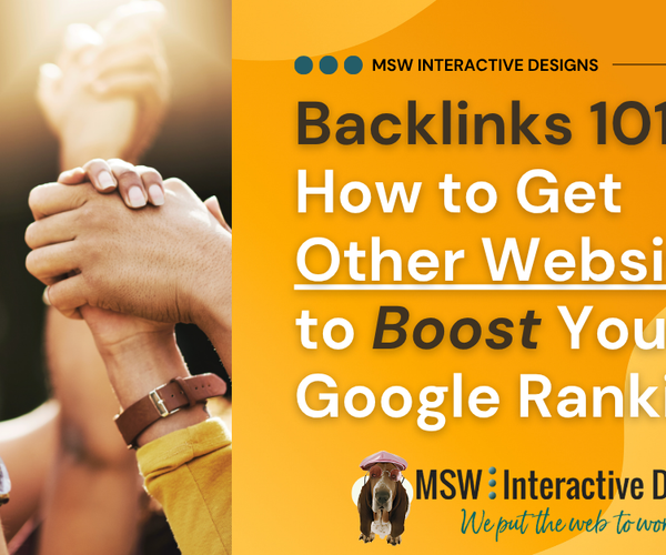 Backlinks 101: How to Get Other Websites to Boost Your Google Ranking ...