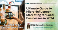 The Ultimate Guide to Micro-Influencer Marketing for Local Businesses in 2024